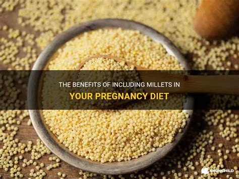 millets in pregnancy